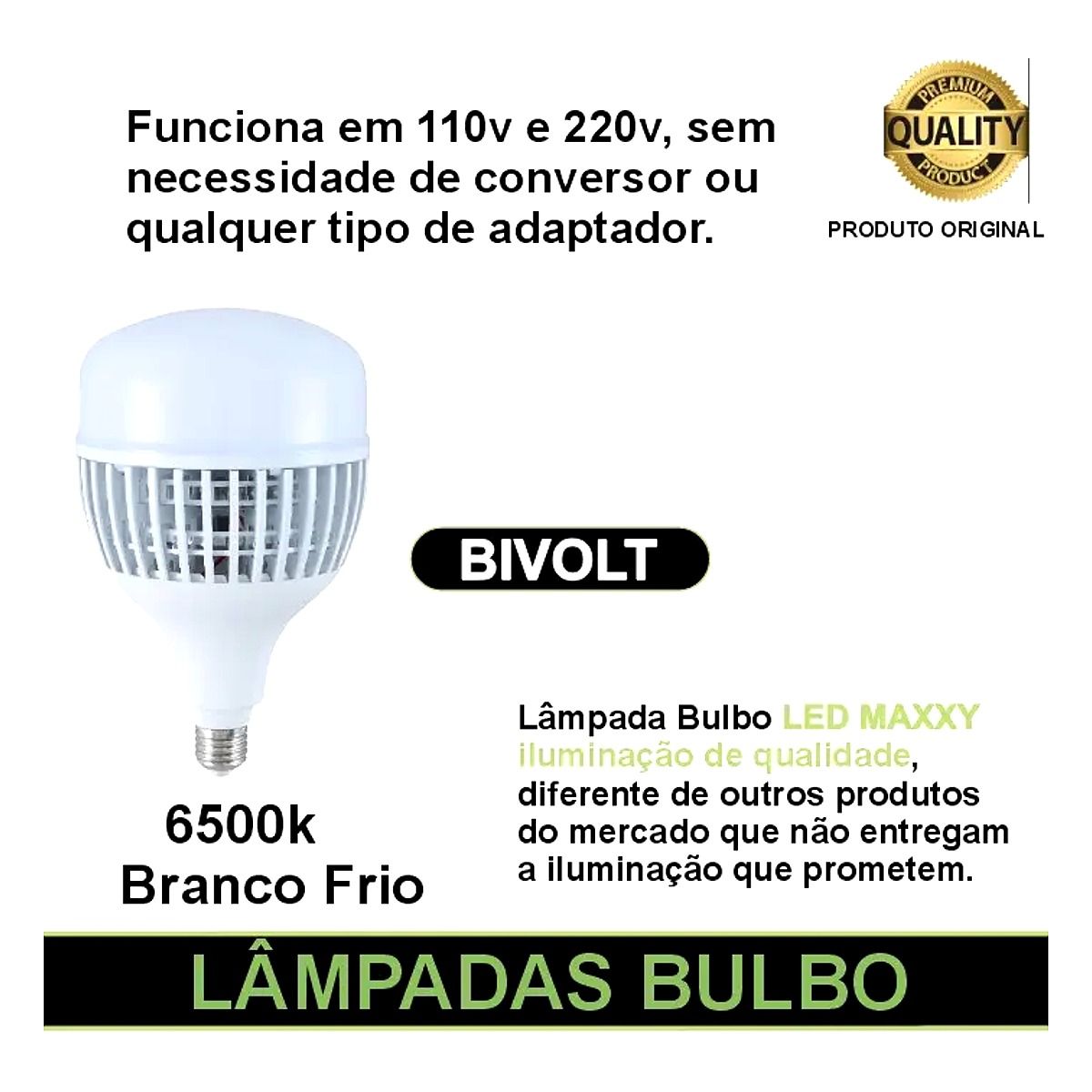 Lâmpada LED Bulbo 100W Maxxy base E27 branca potente para iluminação comercial na Led Maricá RJ