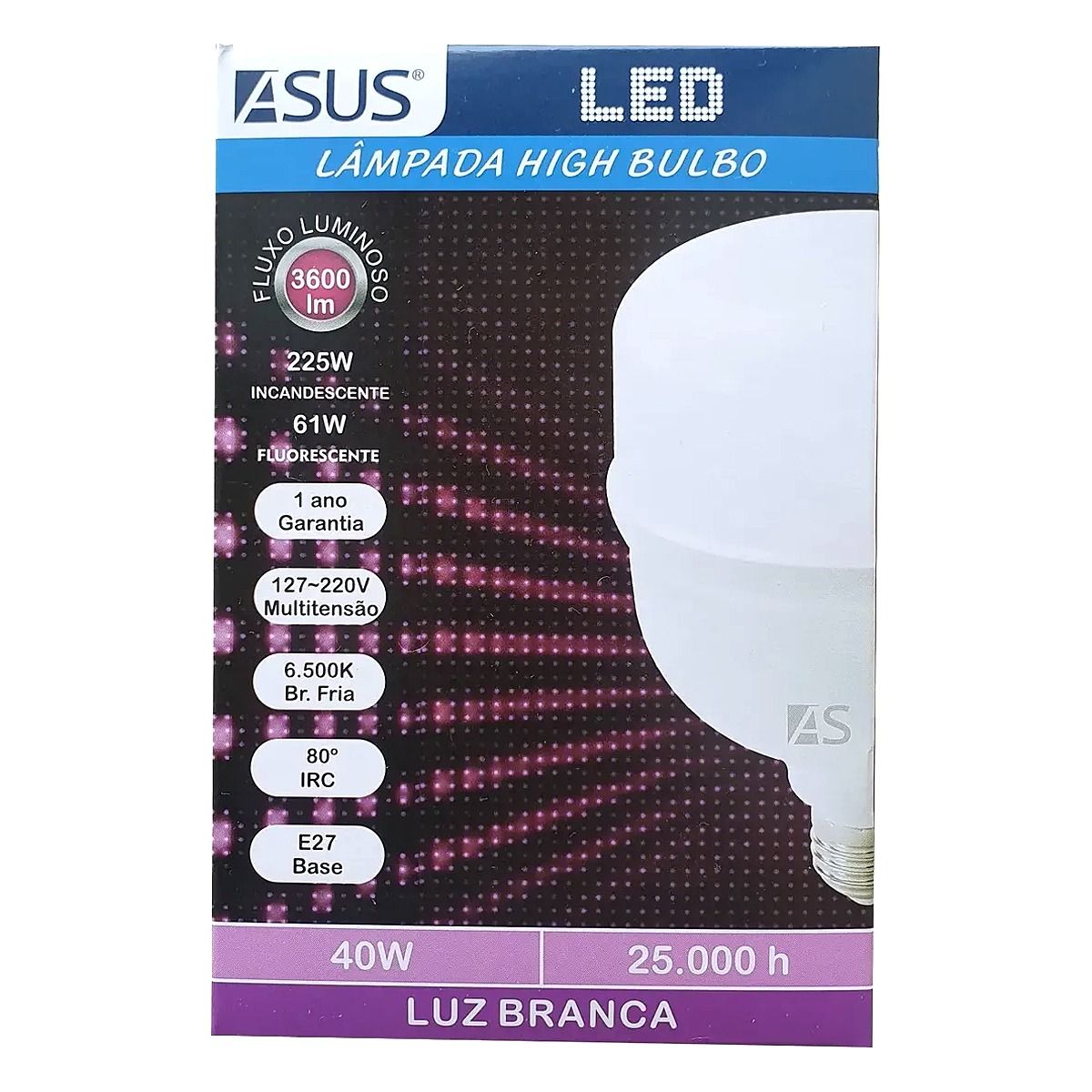 Lampada LED 40W ASUS base E27 branca potente para iluminacao residencial e comercial Led Marica RJ